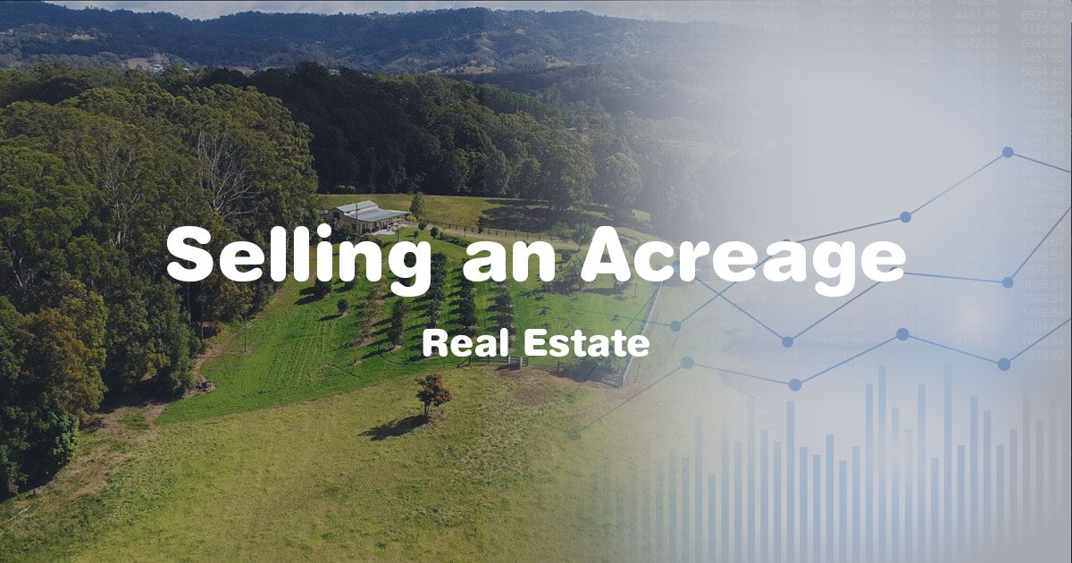 Selling an acreage